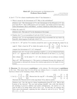 Math 217: Multilinearity of Determinants Professor Karen Smith (C)2015 UM Math Dept Licensed Under a Creative Commons By-NC-SA 4.0 International License