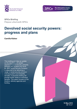 Devolved Social Security Powers: Progress and Plans