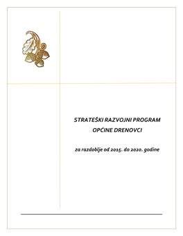 Strateški Razvojni Program Općine Drenovci
