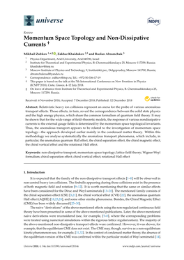 Momentum Space Topology and Non-Dissipative Currents †