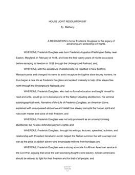 HOUSE JOINT RESOLUTION 587 by Matheny a RESOLUTION to Honor Frederick Douglass for His Legacy of Advancing and Protecting Civi