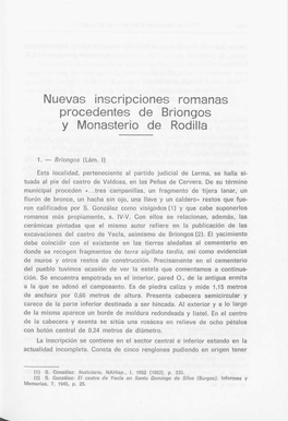 Nuevas Inscripciones Romanas Procedentes De Briongos Y Monasterio De Rodilla