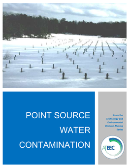 Point Source Water Contamination Module Was Originally Published in 2003 by the Advanced Technology Environmental and Energy Center (ATEEC)