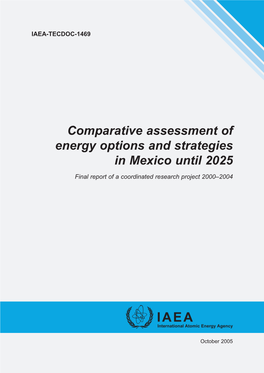 Comparative Assessment of Energy Options and Strategies in Mexico Until 2025
