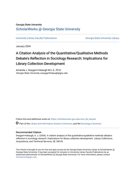 A Citation Analysis of the Quantitative/Qualitative Methods Debate's Reflection in Sociology Research: Implications for Library Collection Development