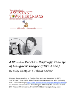 A Woman Rebel in Hastings: the Life of Margaret Sanger (1879-1966) by Riley Wentzler & Felicia Barber