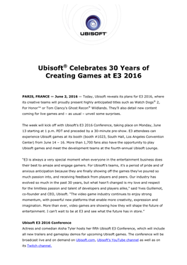 Ubisoft® Celebrates 30 Years of Creating Games at E3 2016