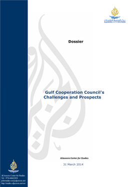 Gulf Cooperation Council's Challenges and Prospects