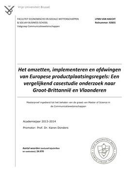 Het Omzetten, Implementeren En Afdwingen Van Europese Productplaatsingsregels: Een Vergelijkend Casestudie Onderzoek Naar Groot-Brittannië En Vlaanderen