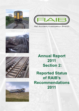 Annual Report 2011 Section 2: Reported Status of RAIB's
