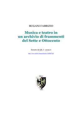 Musica E Teatro in Un Archivio Di Frammenti Del Sette E Ottocento