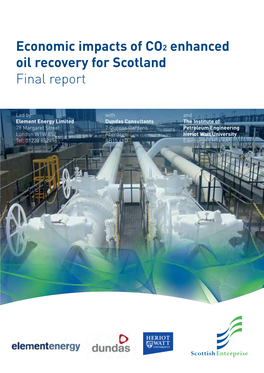 Economic Impacts of CO 2 Enhanced Oil Recovery for Scotland Final Report