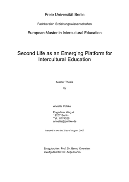 Second Life As an Emerging Platform for Intercultural Education