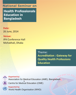 National Seminar on Health Professionals Education in Bangladesh