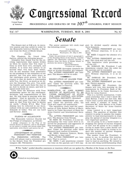 Congressional Record United States Th of America PROCEEDINGS and DEBATES of the 107 CONGRESS, FIRST SESSION