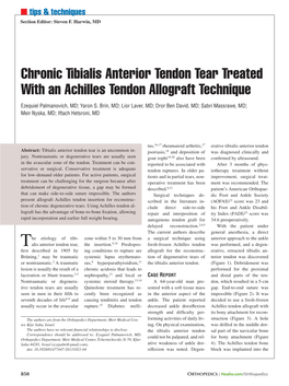 Chronic Tibialis Anterior Tendon Tear Treated with an Achilles Tendon Allograft Technique