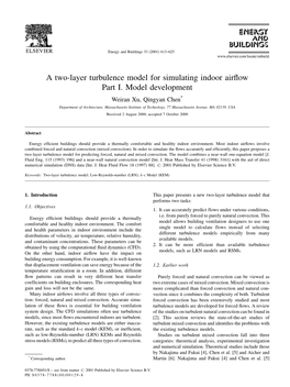 A Two-Layer Turbulence Model for Simulating Indoor Airflow Part I