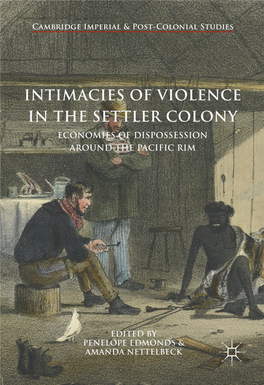 Intimacies of Violence in the Settler Colony Economies of Dispossession Around the Pacific Rim