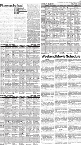 Weekend Movie Schedule Photo Can Be Fixed