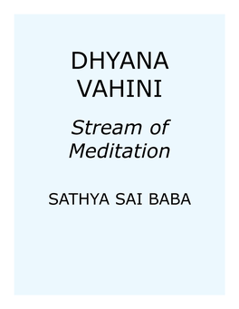 DHYANA VAHINI Stream of Meditation