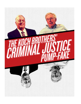Origins of Koch Interest in Criminal Justice Reform: 97 Indictments for Environmental Violations Prosecution Against Koch Industries