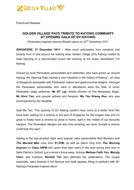 GOLDEN VILLAGE PAYS TRIBUTE to KATONG COMMUNTY at OPENING GALA of GV KATONG Peranakan-Inspired Cinema Officially Opens on 22Nd December 2011
