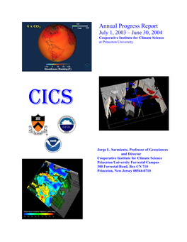 Annual Progress Report July 1, 2003 – June 30, 2004 Cooperative Institute for Climate Science at Princeton University