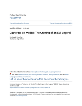 Catherine De' Medici: the Crafting of an Evil Legend