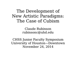 The Development of New Artistic Paradigms: the Case of Cubism