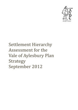 Settlement Hierarchy Assessment for the Vale of Aylesbury Plan Strategy September 2012