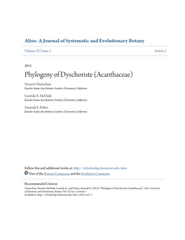 Phylogeny of Dyschoriste (Acanthaceae) Noravit Chumchim Rancho Santa Ana Botanic Garden, Claremont, California