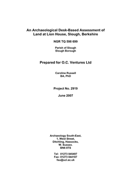 An Archaeological Desk-Based Assessment of Land at Lion House, Slough, Berkshire