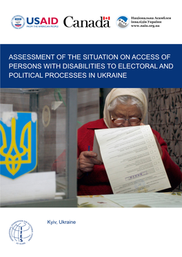 Assessment of the Situation on Access of Persons with Disabilities to Electoral and Political Processes in Ukraine