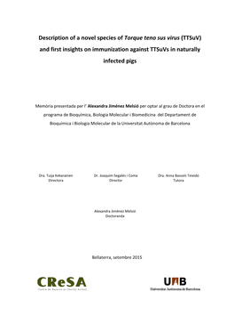 Description of a Novel Species of Torque Teno Sus Virus (Ttsuv) and First Insights on Immunization Against Ttsuvs in Naturally Infected Pigs