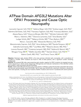 Atpase Domain AFG3L2 Mutations Alter OPA1 Processing and Cause Optic Neuropathy