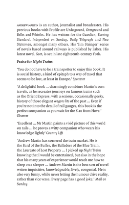 Andrew Martin Is an Author, Journalist and Broadcaster. His Previous Books with Profile Are Underground, Overground and Belles and Whistles