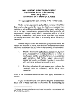 BAIL JUMPING in the THIRD DEGREE (Any Criminal Action Or Proceeding) Penal Law § 215.55 (Committed on Or After Sept