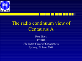 The Radio Continuum View of Centaurus Acentaurus A