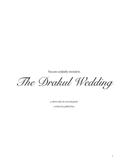 The Drakul Wedding