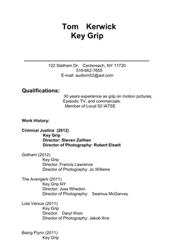 Tom Kerwick Key Grip