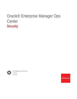 Oracle® Enterprise Manager Ops Center Security