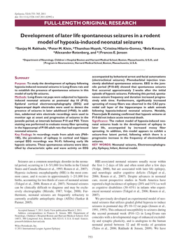 Development of Later Life Spontaneous Seizures in a Rodent Model of Hypoxia-Induced Neonatal Seizures *Sanjay N