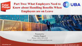 Part Two: What Employers Need to Know About Handling Benefits When Employees Are on Leave