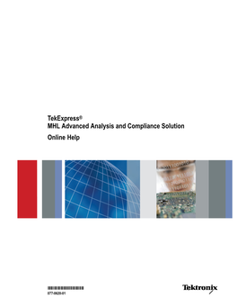 Tekexpress® MHL Advanced Analysis and Compliance Solution Online