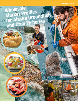 Wholesale Market Profiles for Alaska Groundfish and Crab Fisheries