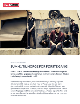 Sum 41 Til Norge for Første Gang!