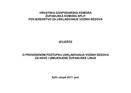 Hrvatska Gospodarska Komora Županijska Komora Split Povjerenstvo Za Usklađivanje Voznih Redova Izvješće O Provedenom Postup