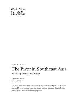 The Pivot in Southeast Asia Balancing Interests and Values