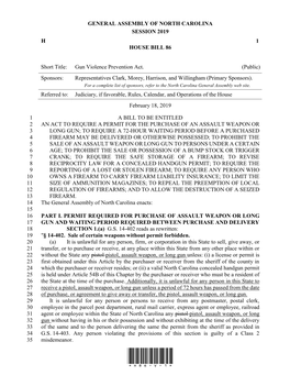 GENERAL ASSEMBLY of NORTH CAROLINA SESSION 2019 H 1 HOUSE BILL 86 Short Title: Gun Violence Prevention Act. (Public) Sponsors: R