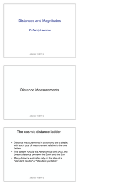 Distances and Magnitudes Distance Measurements the Cosmic Distance